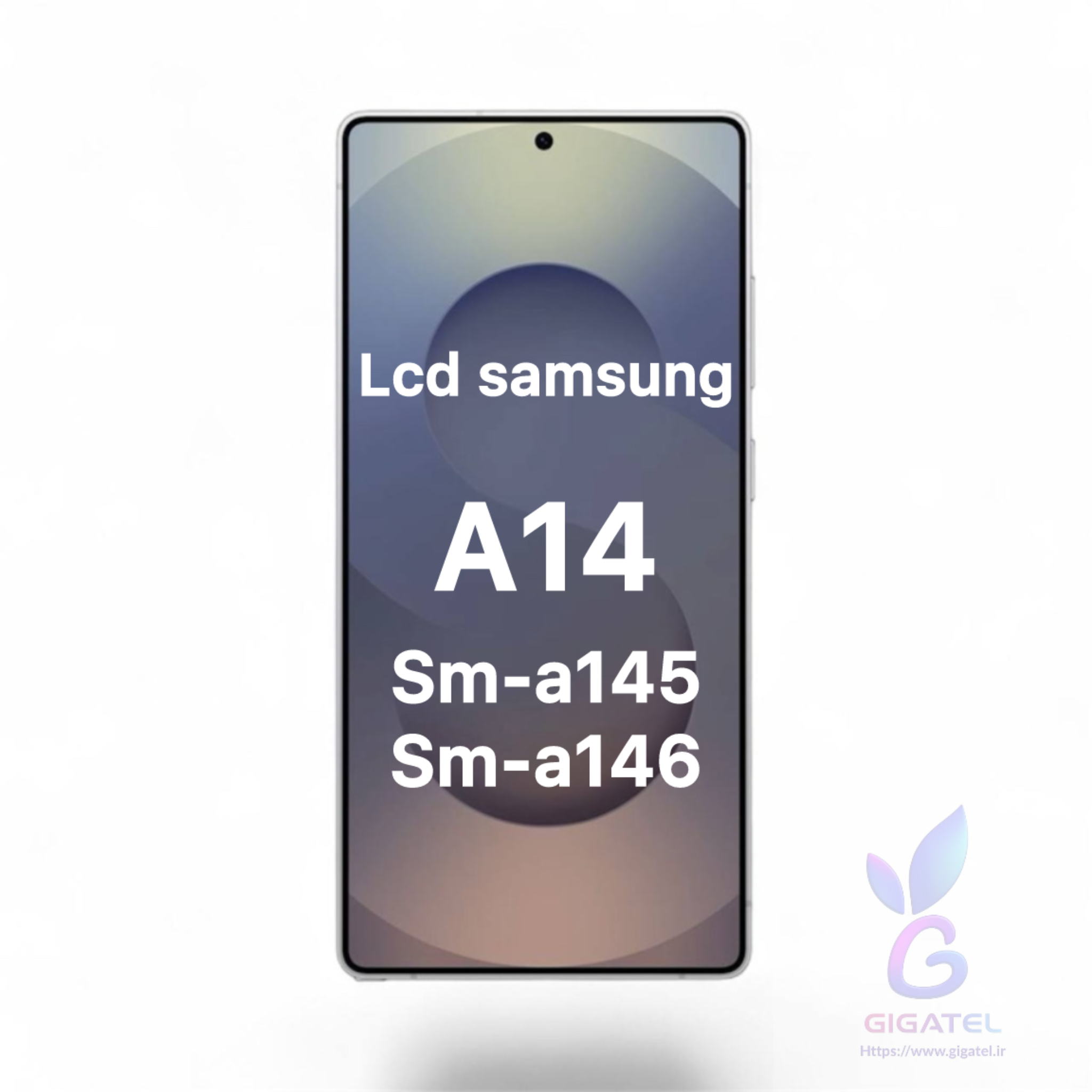 ال سی دی سامسونگ گلکسی A14 (مدل SM-A145, SM-A146) اورجینال سرویس پک